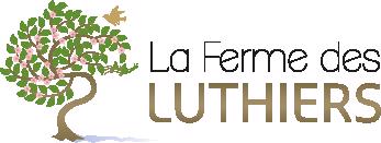 La Ferme des Luthiers