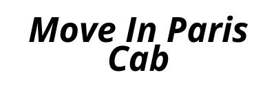 MOVE IN PARIS CAB