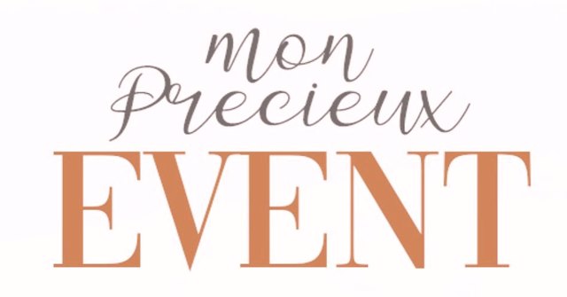 Mon Précieux Event