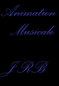 Animation musicale JRB