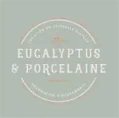 Eucalyptus & Porcelaine