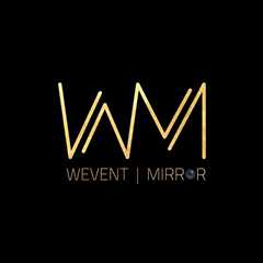 Wevent Mirror