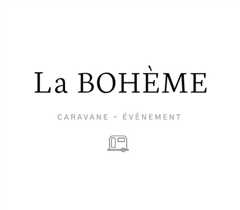 La Bohème Caravane Évènement