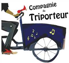 La Compagnie du Triporteur