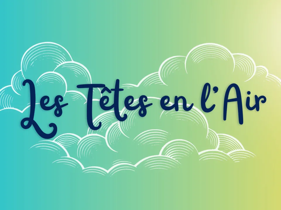 Les Têtes en l'Air