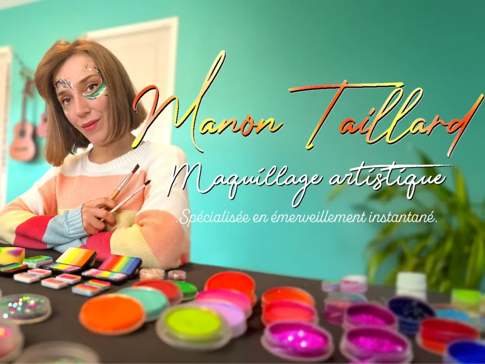 MANON TAILLARD, MAQUILLAGE ARTISTIQUE, GRIMAGE