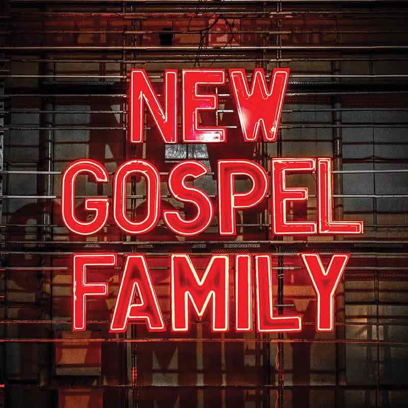 New Gospel Family 