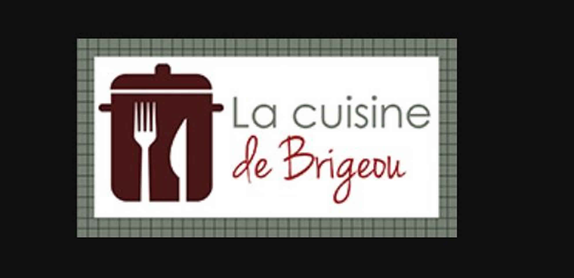 La Cuisine de Brigeou