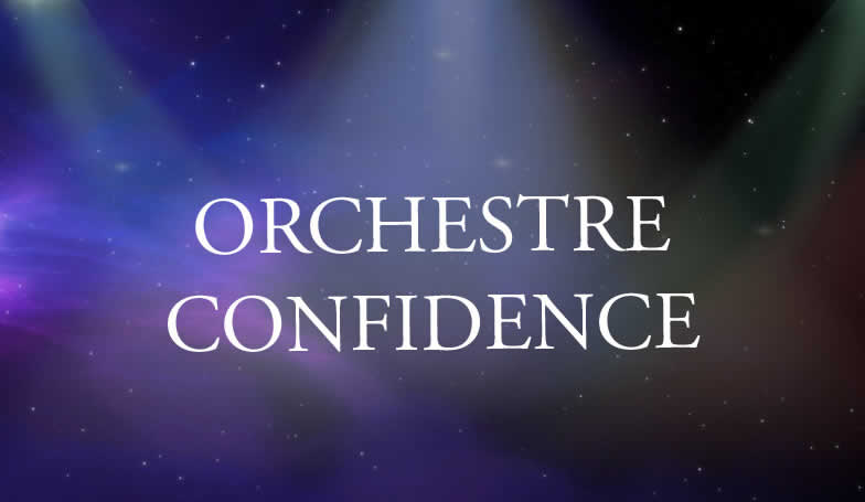 ORCHESTRE CONFIDENCE