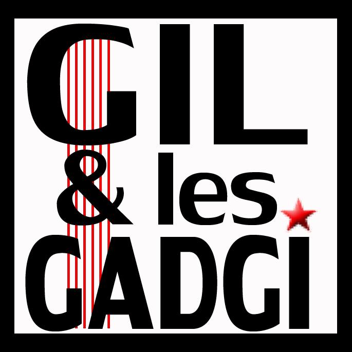 Gil et les Gadgi