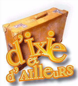 D'IXIE & D'AILLEURS