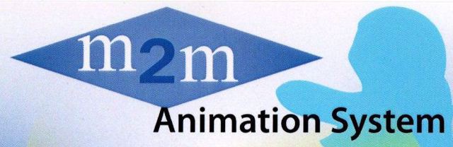 M2M ANIMATION SYSTEM