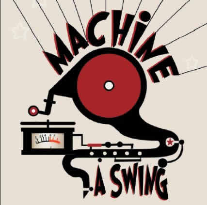 MACHINE A SWING