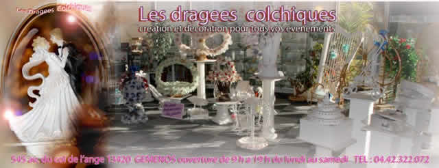 LES DRAGEES COLCHIUQES