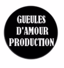 GUEULES D'AMOUR