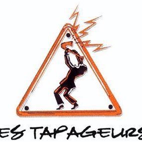 LES TAPAGEURS