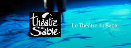 THÉÂTRE DU SABLE