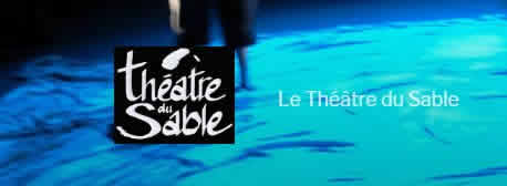 THÉÂTRE DU SABLE