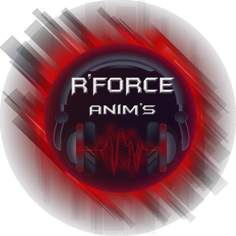 R FORCE ANIM'S
