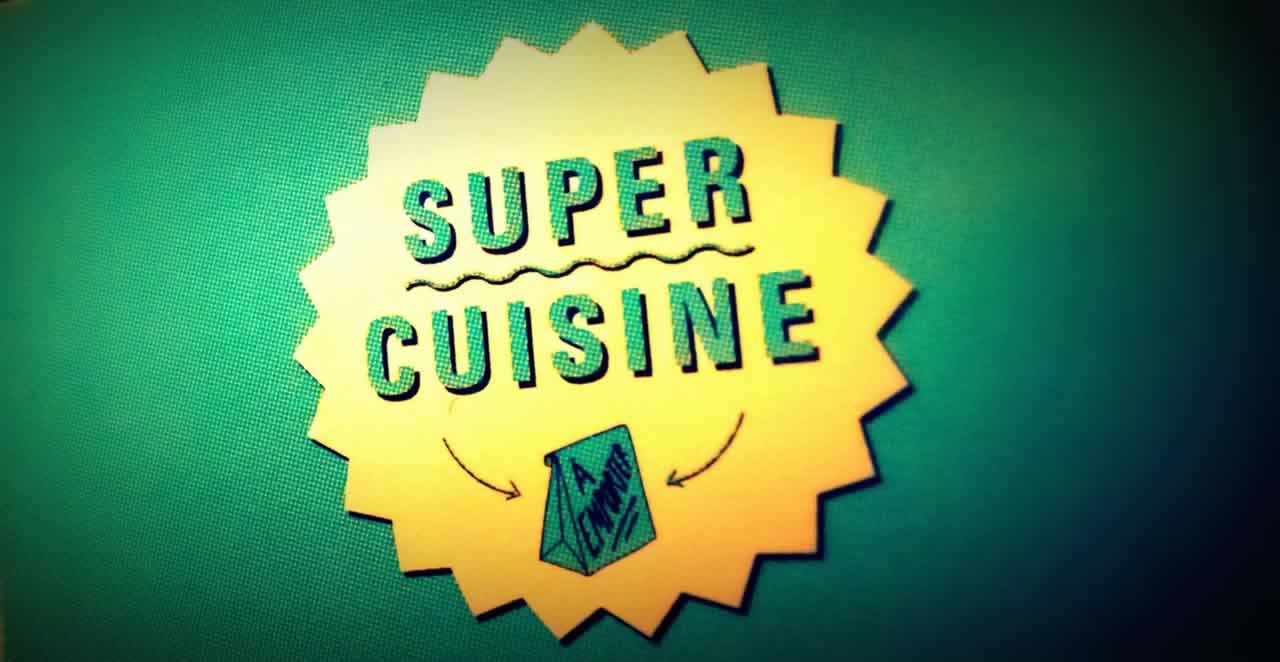 Supercuisine