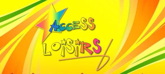 ACCESS LOISIRS