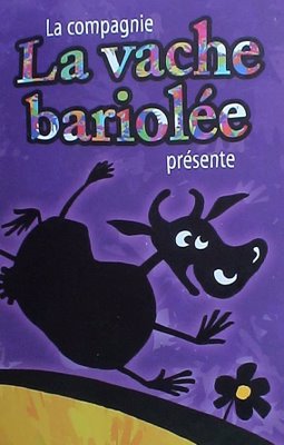 CIE LA VACHE BARIOLÉE