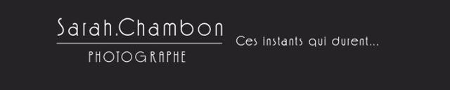 SARAH CHAMBON  PHOTOGRAPHE