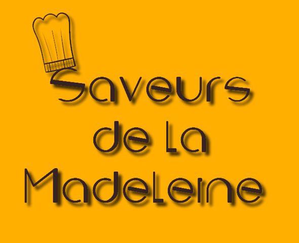 Saveurs de la Madeleine