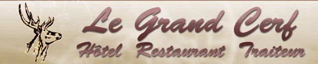 Restaurant Traiteur le Grand Cerf
