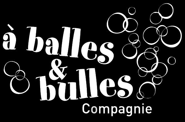compagnie A balles et bulles