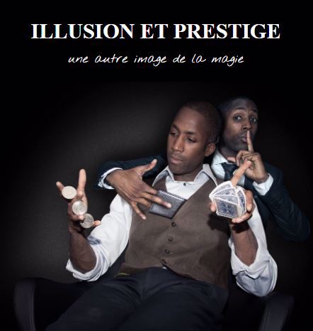 Illusion et Prestige