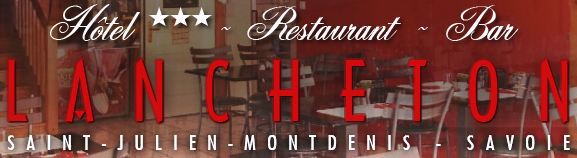 Hôtel Restaurant Lancheton