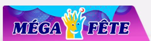 MÉGA FÊTE