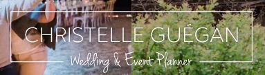 Christelle Guégan - Wedding & Event Planner